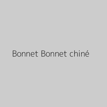 Bonnet Bonnet chiné