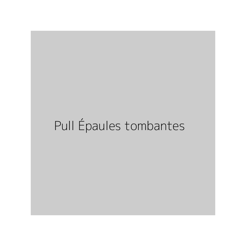 Pull Épaules tombantes