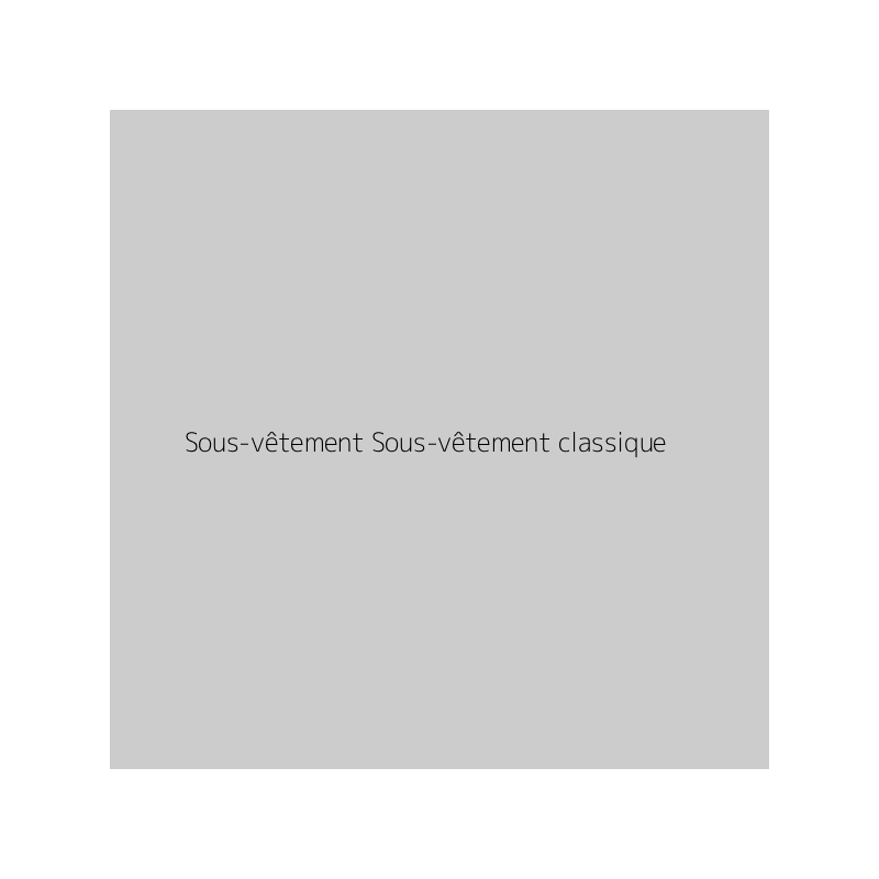 Sous-vêtement Sous-vêtement classique
