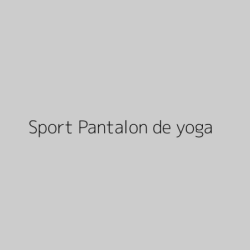 Sport Pantalon de yoga