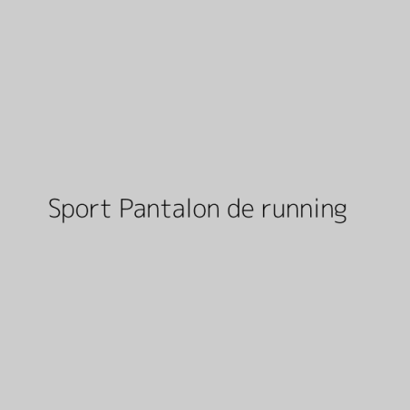 Sport Pantalon de running