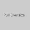 Pull Oversize