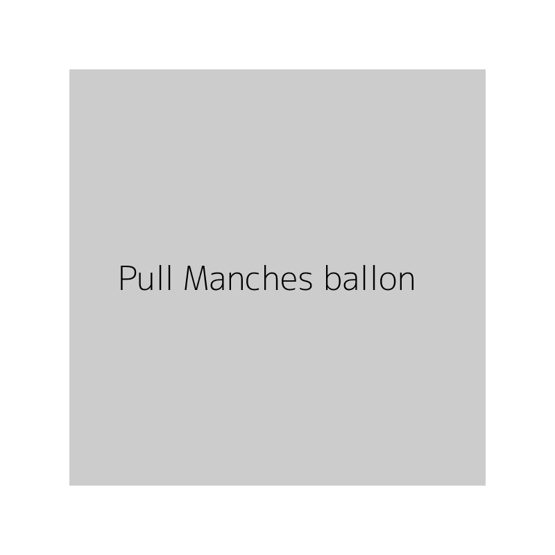 Pull Manches ballon