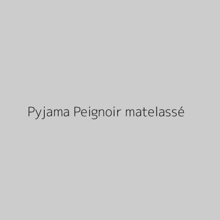 Pyjama Peignoir matelassé
