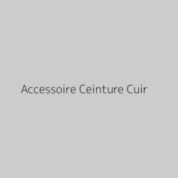 Accessoire Ceinture Cuir