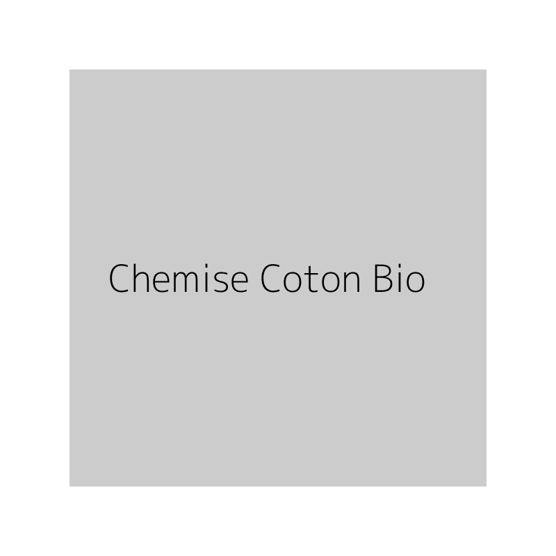 Chemise Coton Bio