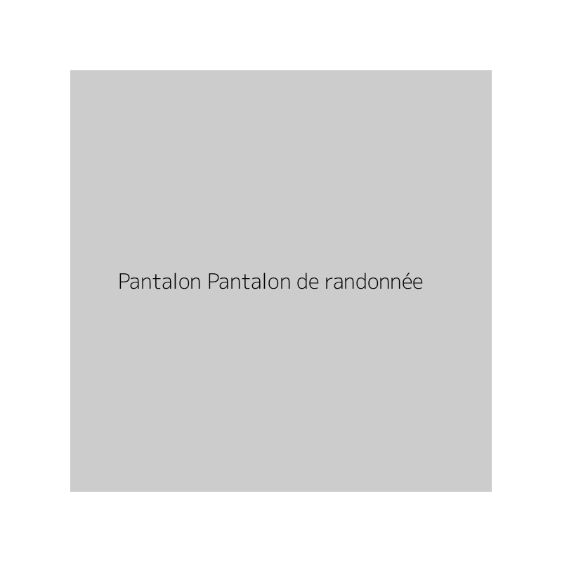 Pantalon Pantalon de randonnée
