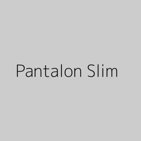 Pantalon Slim