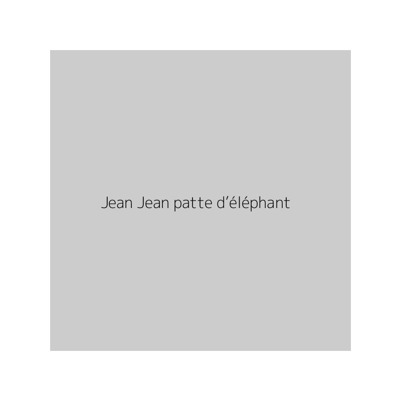 Jean Jean patte d’éléphant