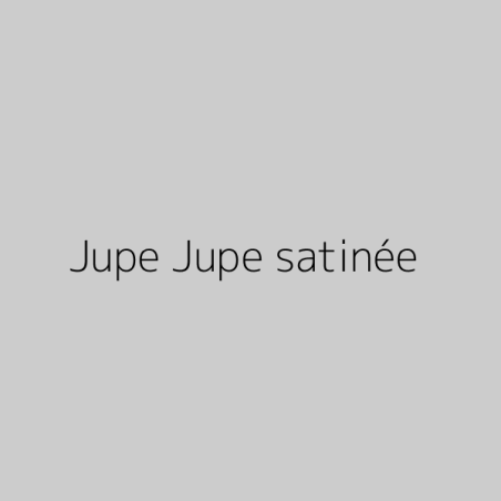 Jupe Jupe satinée
