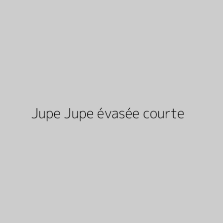 Jupe Jupe évasée courte