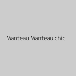 Manteau Manteau chic